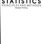 خرید و دانلود نسخه کامل کتاب Statistics: Principles and Methods (Probability & Mathematical Statistics)