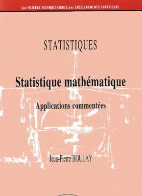 خرید و دانلود نسخه کامل کتاب Statistique mathematique : Applications commentes