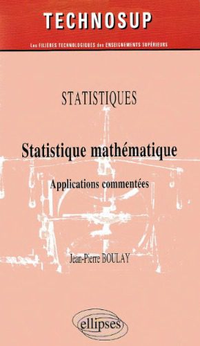 خرید و دانلود نسخه کامل کتاب Statistique mathematique : Applications commentes_68b5186acaebc.jpeg خرید و دانلود نسخه کامل کتاب Statistique mathematique : Applications commentes