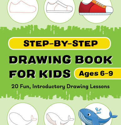 خرید و دانلود نسخه کامل کتاب Step-by-Step Drawing Book for Kids