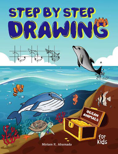 خرید و دانلود نسخه کامل کتاب Step by Step Drawing Ocean Animals For Kids: How to Draw Book For Kids, Sharks, Whales, Clownfish, Dolphins, Seals, Crabs, Seahorse, Turtles, Octopus and Many More_68d3c321e2825.jpeg خرید و دانلود نسخه کامل کتاب Step by Step Drawing Ocean Animals For Kids: How to Draw Book For Kids, Sharks, Whales, Clownfish, Dolphins, Seals, Crabs, Seahorse, Turtles, Octopus and Many More
