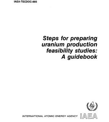خرید و دانلود نسخه کامل کتاب Steps for preparing uranium production feasibility studies: A guidebook