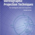 خرید و دانلود نسخه کامل کتاب Stereographic Projection Techniques for Geologists and Civil Engineers