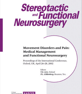 خرید و دانلود نسخه کامل کتاب Stereotactic and Functional Neurosurgery: Movement Disorders and Pain: Medical Management and Functional Neurosurgery