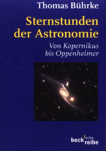 خرید و دانلود نسخه کامل کتاب Sternstunden der Astronomie. Von Kopernikus bis Oppenheimer_68bc66cf8266c.jpeg خرید و دانلود نسخه کامل کتاب Sternstunden der Astronomie. Von Kopernikus bis Oppenheimer