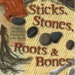 خرید و دانلود نسخه کامل کتاب Sticks, Stones, Roots & Bones: Hoodoo, Mojo & Conjuring with Herbs