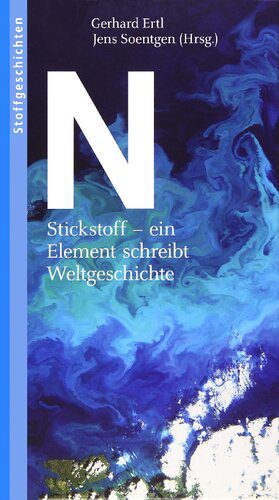 خرید و دانلود نسخه کامل کتاب Stickstoff – ein Element schreibt Weltgeschichte_68d4ccfcd60bf.jpeg خرید و دانلود نسخه کامل کتاب Stickstoff – ein Element schreibt Weltgeschichte