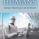 خرید و دانلود نسخه کامل کتاب Still Room for Humans: Career Planning in an AI World