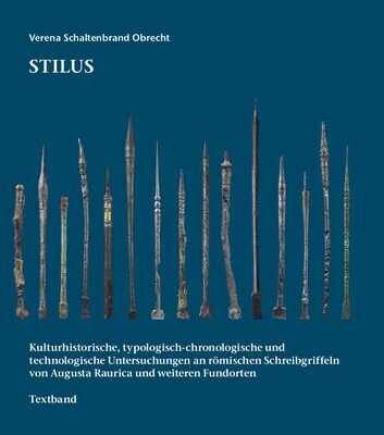 خرید و دانلود نسخه کامل کتاب Stilus: Kulturhistorische, typologisch-chronologische und technologische Untersuchungen an römischen Schreibgriffeln von Augusta Raurica und weiteren Fundorten. Bd. 1. Textband