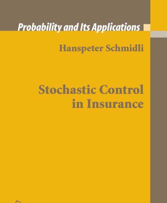 خرید و دانلود نسخه کامل کتاب Stochastic Control in Insurance (Probability and its Applications)