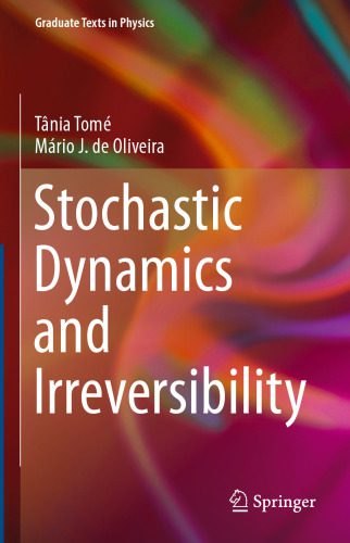 خرید و دانلود نسخه کامل کتاب Stochastic Dynamics and Irreversibility_68beb52e524ca.jpeg خرید و دانلود نسخه کامل کتاب Stochastic Dynamics and Irreversibility
