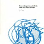 خرید و دانلود نسخه کامل کتاب Stochastic games with finite state and action spaces