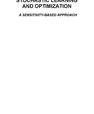 خرید و دانلود نسخه کامل کتاب Stochastic Learning and Optimization: A Sensitivity-Based Approach