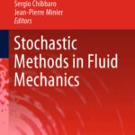 خرید و دانلود نسخه کامل کتاب Stochastic Methods in Fluid Mechanics