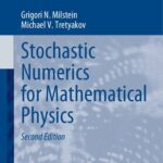 خرید و دانلود نسخه کامل کتاب Stochastic Numerics for Mathematical Physics