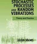 خرید و دانلود نسخه کامل کتاب Stochastic Processes and Random Vibrations Theory and Practice
