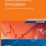 خرید و دانلود نسخه کامل کتاب Stochastische Simulation: Grundlagen, Algorithmen und Anwendungen