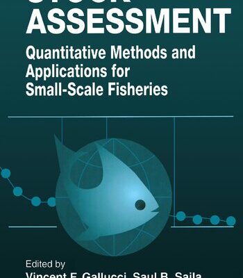 خرید و دانلود نسخه کامل کتاب Stock Assessment: Quantitative Methods and Applications for Small Scale Fisheries