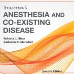 خرید و دانلود نسخه کامل کتاب Stoelting’s Anesthesia and Co-Existing Disease