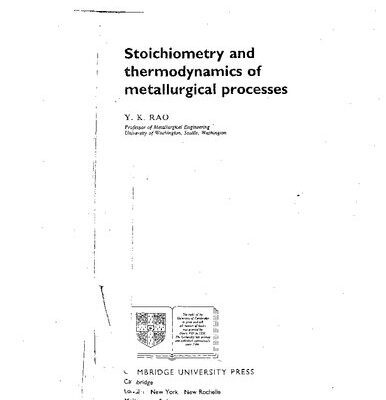 خرید و دانلود نسخه کامل کتاب Stoichiometry and Thermodynamics of Metallurgical Processes