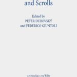 خرید و دانلود نسخه کامل کتاب Stones, Tablets, and Scrolls: Periods of the Formation of the Bible