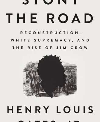 خرید و دانلود نسخه کامل کتاب Stony the Road: Reconstruction, White Supremacy, and the Rise of Jim Crow