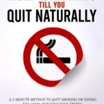 خرید و دانلود نسخه کامل کتاب Stop Smoking and Quit Naturally: A 2-Minute Method Never Smoke or Vape Again