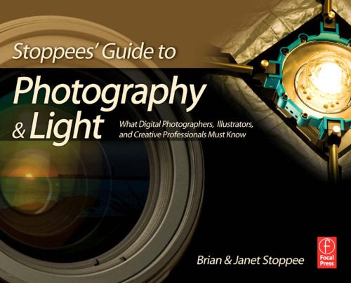 خرید و دانلود نسخه کامل کتاب Stoppees’ Guide to Photography and Light: What Digital Photographers, Illustrators, and Creative Professionals Must Know_68d43c9f403dc.jpeg خرید و دانلود نسخه کامل کتاب Stoppees’ Guide to Photography and Light: What Digital Photographers, Illustrators, and Creative Professionals Must Know