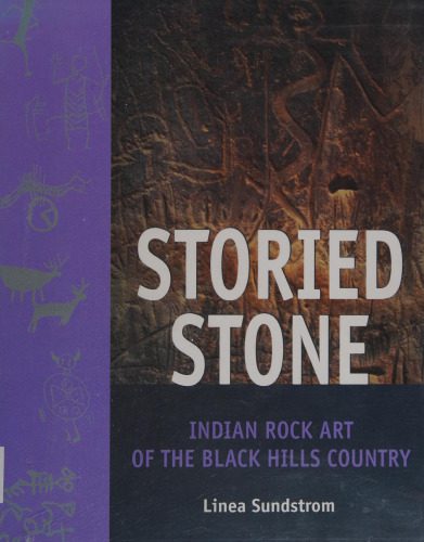 خرید و دانلود نسخه کامل کتاب Storied Stone: Indian Rock Art in the Black Hills Country_68c2063893d80.jpeg خرید و دانلود نسخه کامل کتاب Storied Stone: Indian Rock Art in the Black Hills Country