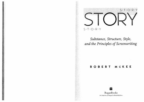 خرید و دانلود نسخه کامل کتاب Story: Substance, Structure, Style and the Principles of Screenwriting_68d734a58f2e6.jpeg خرید و دانلود نسخه کامل کتاب Story: Substance, Structure, Style and the Principles of Screenwriting