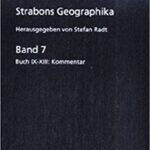 خرید و دانلود نسخه کامل کتاب Strabons Geographika: Buch IX-XIII (Kommentar)