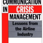 خرید و دانلود نسخه کامل کتاب Strategic Communication in Crisis Management: Lessons from the Airline Industry