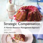 خرید و دانلود نسخه کامل کتاب Strategic Compensation A Human Resource Management Approach