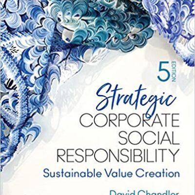 خرید و دانلود نسخه کامل کتاب Strategic Corporate Social Responsibility: Sustainable Value Creation (5th Edition) –  +  Pdf