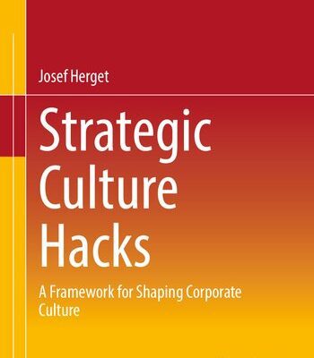 خرید و دانلود نسخه کامل کتاب Strategic Culture Hacks: A Framework for Shaping Corporate Culture