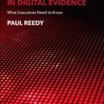 خرید و دانلود نسخه کامل کتاب Strategic Leadership in Digital Evidence: What Executives Need to Know