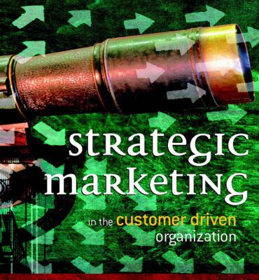 خرید و دانلود نسخه کامل کتاب Strategic Marketing: In the Customer Driven Organization