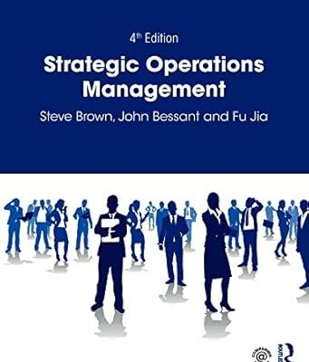 خرید و دانلود نسخه کامل کتاب Strategic Operations Management (4th Edition) – Orginal Pdf