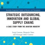 خرید و دانلود نسخه کامل کتاب Strategic Outsourcing Innovation and Global Supply Chains