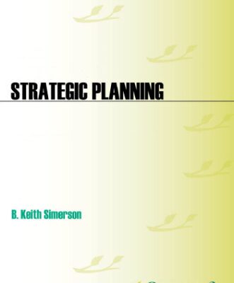 خرید و دانلود نسخه کامل کتاب Strategic Planning: A Practical Guide to Strategy Formulation and Execution