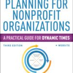 خرید و دانلود نسخه کامل کتاب Strategic Planning for Nonprofit Organizations: A Practical Guide for Dynamic Times