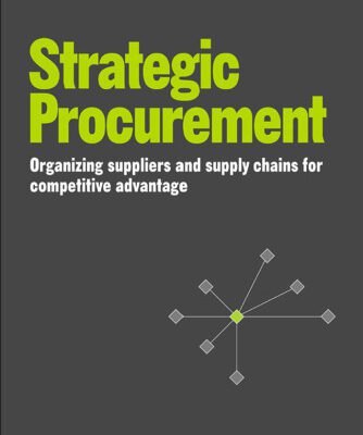 خرید و دانلود نسخه کامل کتاب Strategic Procurement: Organizing Suppliers and Supply Chains for Competitive Advantage