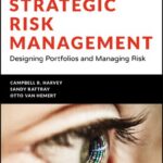 خرید و دانلود نسخه کامل کتاب Strategic Risk Management: Designing Portfolios and Managing Risk – Original PDF