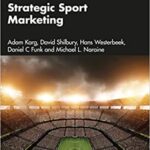خرید و دانلود نسخه کامل کتاب Strategic Sport Marketing (5th Edition) [2022] – Orginal PDF
