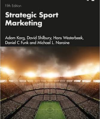 خرید و دانلود نسخه کامل کتاب Strategic Sport Marketing (5th Edition) [2022] – Orginal PDF