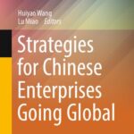 خرید و دانلود نسخه کامل کتاب Strategies for Chinese Enterprises Going Global
