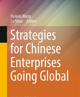 خرید و دانلود نسخه کامل کتاب Strategies for Chinese Enterprises Going Global