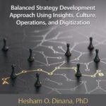 خرید و دانلود نسخه کامل کتاب Strategy Savvy: Balanced Strategy Development Approach Using Insights, Culture, Operations, and Digitization
