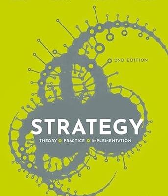 خرید و دانلود نسخه کامل کتاب Strategy: Theory, Practice, Implementation (2nd Edition) –  +  Pdf