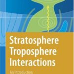 خرید و دانلود نسخه کامل کتاب Stratosphere troposphere interactions: an introduction